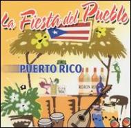 La Fiesta Del Pueblo -Puertorico