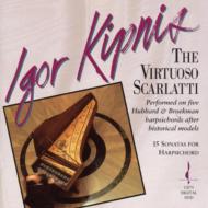 Igor Kipnis/Kipnis Virtuoso Scarlatti