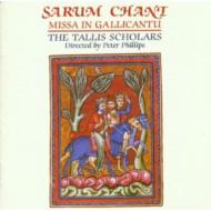 Medieval Classical/Sarum Chant Missa Gallicantu： Tallis Scholars