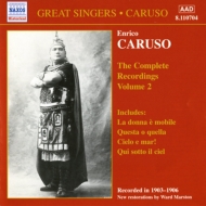Opera Arias Classical/Enrico Caruso Complete Recordings Vol.2('03-'06)