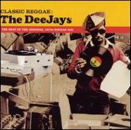 Deejays -Classic Reggae
