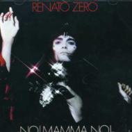 Renato Zero/No Mamma No