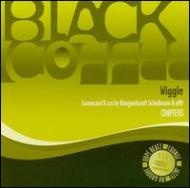 Black Coffee Chapter 3 -Wiggle