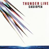 CASIOPEA/Thunder Live