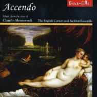 Baroque Classical/Accendo -music From The Time Of Monteverdi Howarth / English Cornett