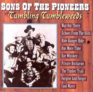 Sons Of The Pioneers/Tumbling Tumbleweeds