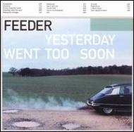 Yesterday Went Too Soon