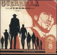 Various/Guerrilla Jukebox Vol.1