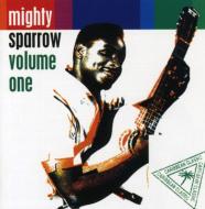 Mighty Sparrow/Mighty Sparrow Vol.1