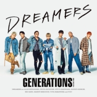 GENERATIONS from EXILE TRIBE/Dreamers