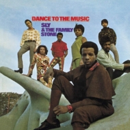 Sly  The Family Stone/Dance To The Music + 6