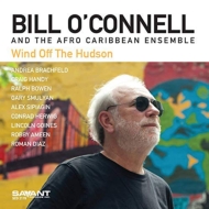 Bill O'connell/Wind Off The Hudson