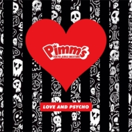Pimm's/Love And Psycho (A)