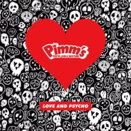 Pimm's/Love And Psycho (B)