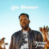 Jeremy Jones/Late Bloomer