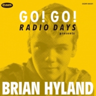 Go! Go! Radio Days Presents Brian Hyland