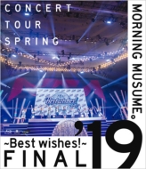 Morning Musume.'19 Concert Tour Haru -Best Wishes!-Final
