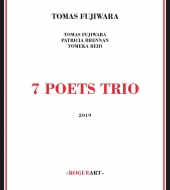Tomas Fujiwara/7 Poets Trio