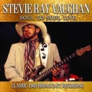 Stevie Ray Vaughan/Soul To Soul Live