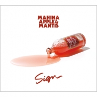 Mahina Apple  Mantis/Sign