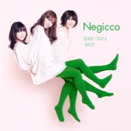 Negicco 2003`2012 -BEST-y񐶎YՁz(2gAiOR[h)