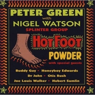 Peter Green / Nigel Watson/Hot Foot Powder