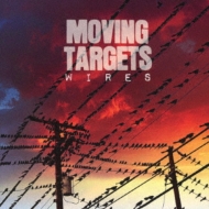 Moving Targets/Wires