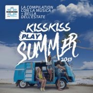 Various/Kiss Kiss Play Summer 2019