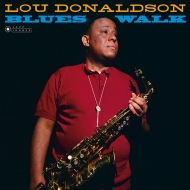 Lou Donaldson/Blues Walk (180g)