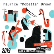 Maurice Brown/Live At Jazzfest 2019