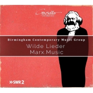 Contemporary Music Classical/Wilde Lieder-marx. music Birmingham Contemporary Music Group