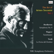 ベートーヴェン：交響曲第8番、ワーグナー：『タンホイザー』序曲とバッカナール、ヴェルディ：『運命の力』序曲　アルトゥーロ・トスカニーニ＆NBC交響楽団（1952）