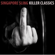 Singapore Sling/Killer Classics