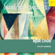Chansons Francaises: Ahmann / Ndr Chor