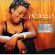Hil St Soul/Soul Organic (20th Anniversary Edition)