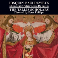 祹󡦥ǡץ1450/55-1521/Missa Mater Patris Tallis Scholars +bauldeweyn Missa Da Pacem +brumel