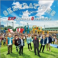 GENERATIONS from EXILE TRIBE/Experience Greatness (+dvd)