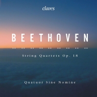 ١ȡ1770-1827/String Quartet 1 2 3 4 5 6 (Op 18 ) Quatuor Sine Nomine