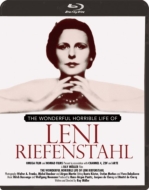 The Wonderful Horrible Life Of Leni Riefenstahl