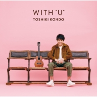 ƣ/With U!!