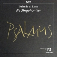 ラッスス、オルランドゥス（1532-1594）/Psalmus： Singphoniker