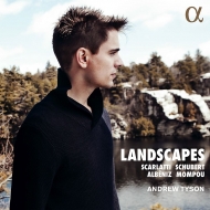ピアノ作品集/Andrew Tyson： Landscapes-d. scarlatti Schubert Mompou Albeniz