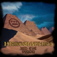 Hieroglyphics/3rd Eye Vision