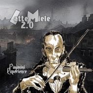 Latte Miele 2.0/Paganini Experience