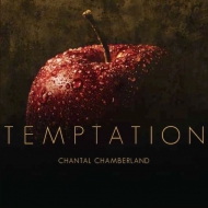 Chantal Chamberland/Temptation (Mqa-cd)
