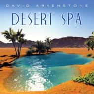 David Arkenstone/Desert Spa