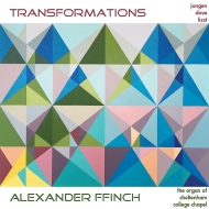 Organ Classical/Alexander Ffinch： Transformations-music For Organ-jongen J. dove Liszt