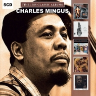 Charles Mingus/Timeless Classic Albums