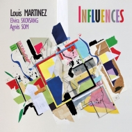 Louis Martinez/Influences