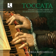 　オムニバス（チェンバロ）/Toccata-from Merulo To J. s.bach： Buccarella(Cemb)